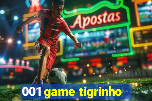 001 game tigrinho